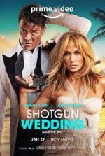 Shotgun Wedding viooz