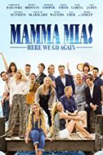 Watch Mamma Mia! Here We Go Again Viooz