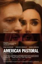 Watch American Pastoral Putlocker