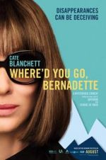 Watch Where'd You Go, Bernadette Viooz