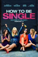 Watch How to Be Single Viooz