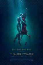 Watch The Shape of Water Online Viooz