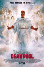 Watch Once Upon a Deadpool Viooz
