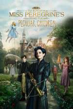 Watch Miss Peregrine's Home for Peculiar Children Viooz