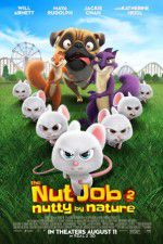 Watch The Nut Job 2: Nutty by Nature Viooz
