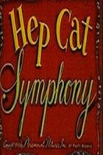Watch Hep Cat Symphony Viooz