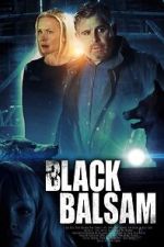 Watch Black Balsam Viooz