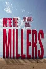 Watch We're The Millers Sky Movie Special Viooz