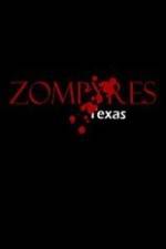 Watch Zompyres Texas Viooz