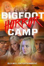 Watch Bigfoot Horror Camp Viooz