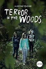 Watch Terror in the Woods Viooz