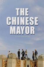 Watch The Chinese Mayor Viooz