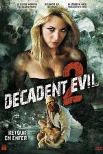 Watch Decadent Evil II Viooz