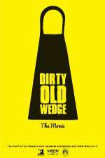 Watch Dirty Old Wedge Viooz