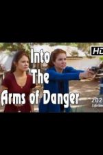 Watch Into the Arms of Danger Viooz