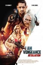 Watch I Am Vengeance: Retaliation Viooz