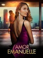 Watch Amor Emanuelle Viooz