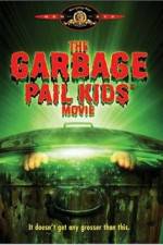 Watch The Garbage Pail Kids Movie Viooz