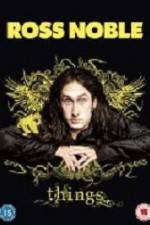 Watch Ross Noble's Things Viooz
