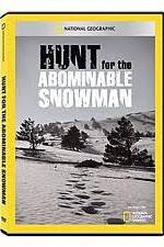 Watch National Geographic: Hunt for the Abominable Snowman Viooz