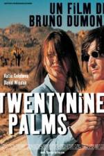 Watch Twentynine Palms Viooz