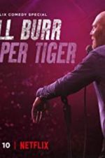 Watch Bill Burr: Paper Tiger Viooz