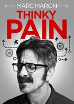 Watch Marc Maron: Thinky Pain (TV Special 2013) Viooz