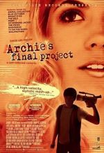 Watch Archie\'s Final Project Viooz
