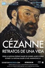 Watch Exhibition on Screen: Czanne - Portraits of a Life Viooz