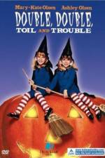 Watch Double Double Toil and Trouble Viooz