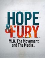 Watch Hope & Fury: MLK, the Movement and the Media Viooz