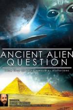 Watch Ancient Alien Question From UFOs to Extraterrestrial Visitations Viooz