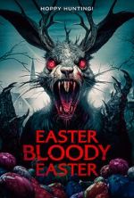 Watch Easter Bloody Easter Viooz
