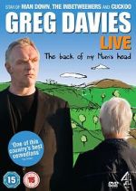 Watch Greg Davies Live: The Back of My Mum\'s Head Viooz