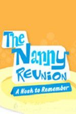 Watch The Nanny Reunion: A Nosh to Remember Viooz