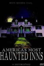 Watch Americas Most Haunted Inns Viooz