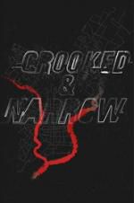 Watch Crooked & Narrow Viooz