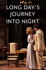 Watch Long Day\'s Journey Into Night: Live Viooz