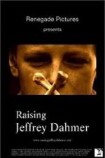 Watch Raising Jeffrey Dahmer Viooz