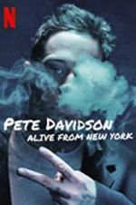 Watch Pete Davidson: Alive from New York Viooz