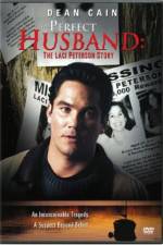 Watch The Perfect Husband: The Laci Peterson Story Viooz