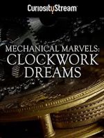 Watch Mechanical Marvels: Clockwork Dreams Viooz