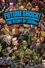 Watch Future Shock! The Story of 2000AD Viooz