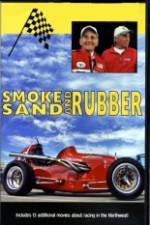 Watch Smoke, Sand & Rubber Viooz