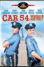 Watch Car 54 Where Are You Viooz