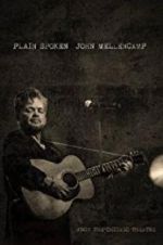 Watch John Mellencamp: Plain Spoken Live from The Chicago Theatre Viooz