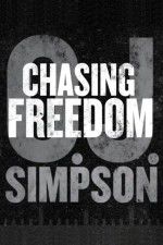 Watch O.J. Simpson: Chasing Freedom Viooz