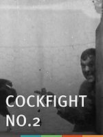 Watch Cock Fight, No. 2 Viooz