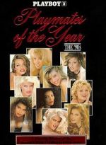 Watch Playboy Playmates of the Year: The 90\'s Viooz