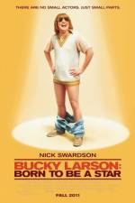 Watch Bucky Larson Born to Be a Star Viooz